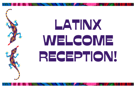 Welcome Latinx Reception with two colorful lizards