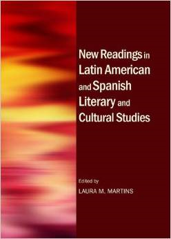 New Readings in Latin American and Spanish Literary and Cultural Studies book cover