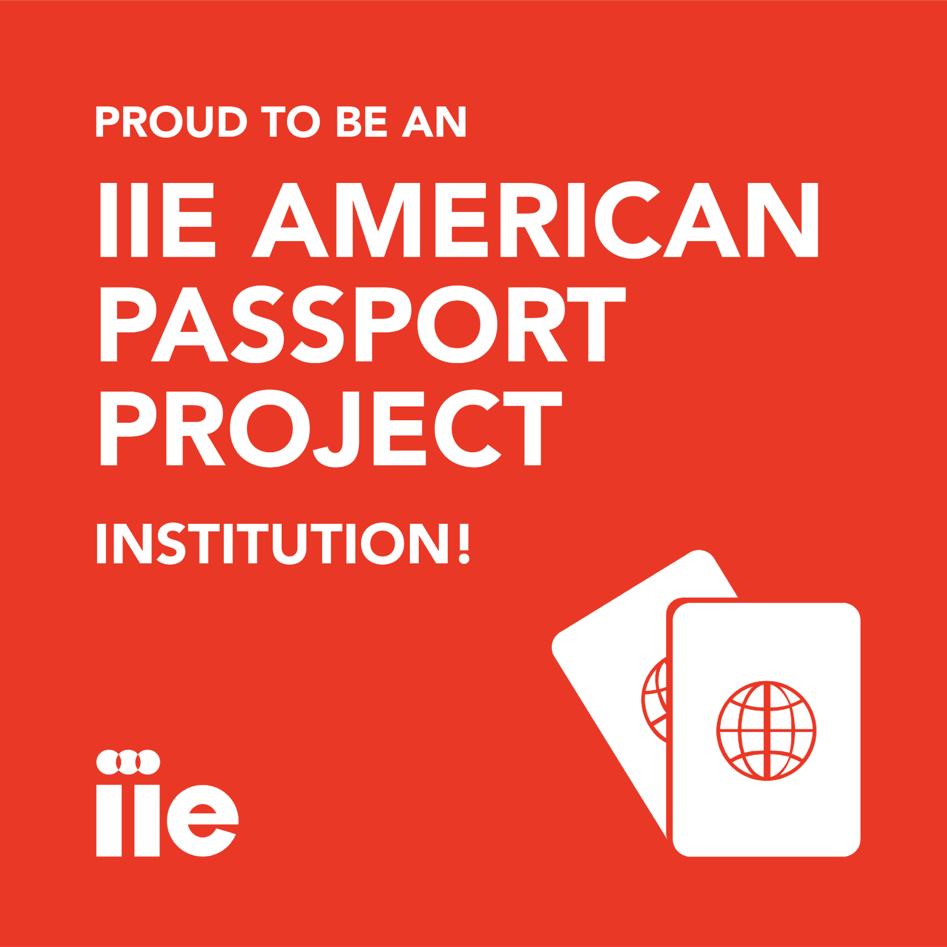 Proud to be an IIE American Passport Grant Institution